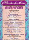 Murder for Love, Murder for Women